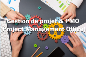 Gestion de projets et PMO